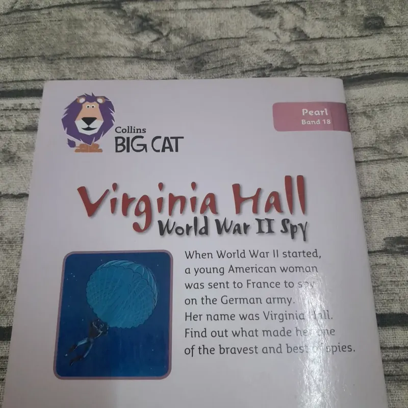 Collins BIG CAT series Virginia Hall-World War 2 Spy. Tác giả Adrian Bradbury 697489