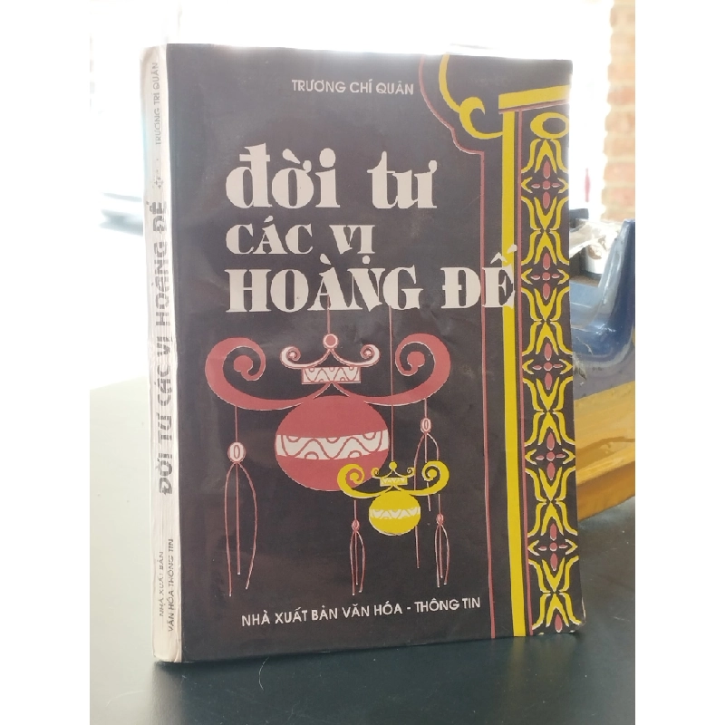 Đời tư các vị hoàng đế - Trương Chí Quân 361165