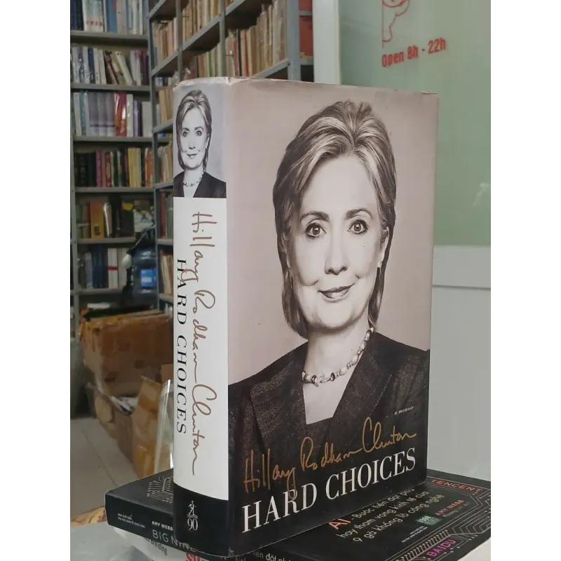 HARD CHOICES (BÌA CỨNG) - HILLARY RODHAM CLINTON 1040114