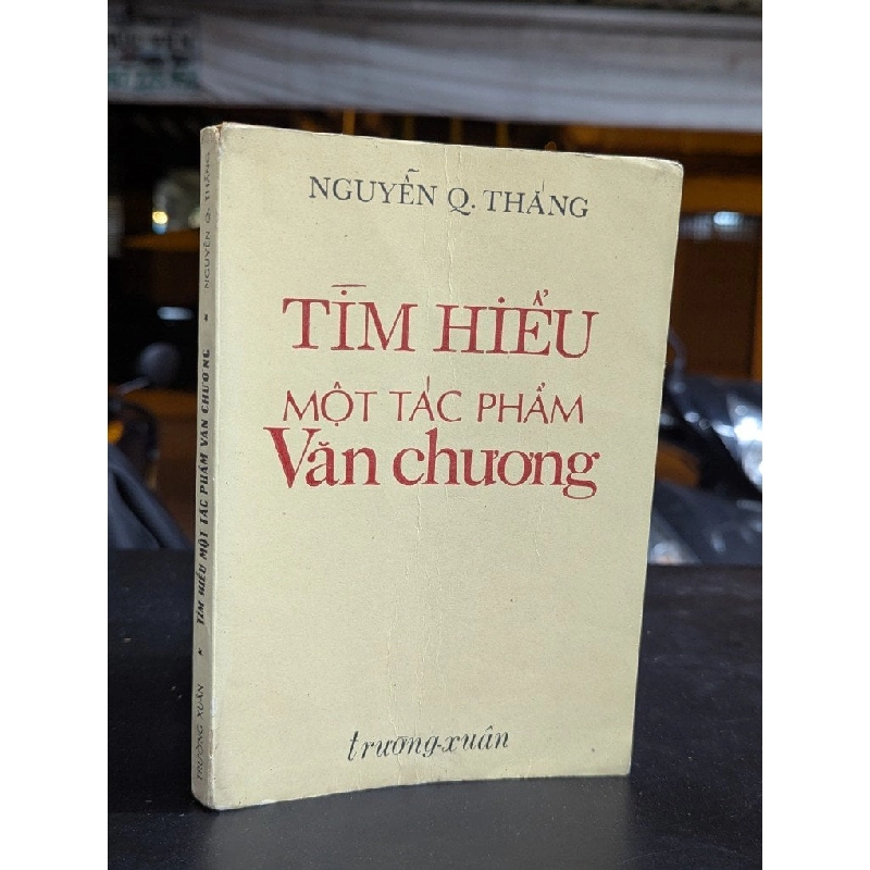 Tìm hiểu một tác phẩm văn chương - Nguyễn Q. Thắng 362940