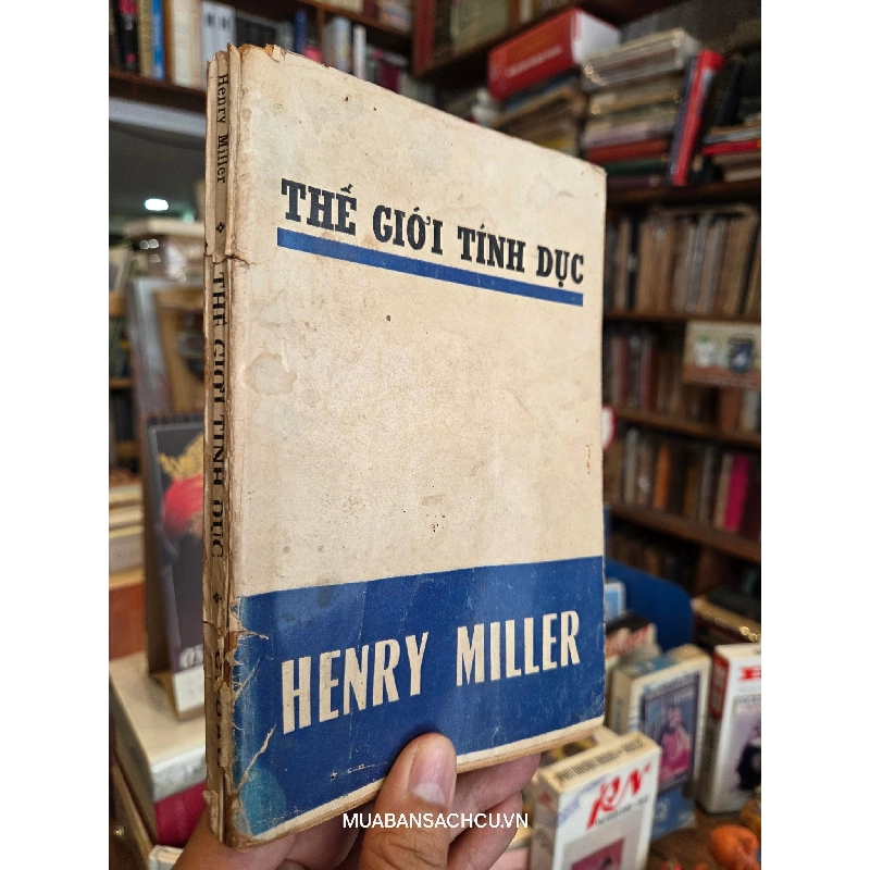 Thế giới tính dục - Henry Miller ( bản dịch Hoài Lãng Tử ) 740241