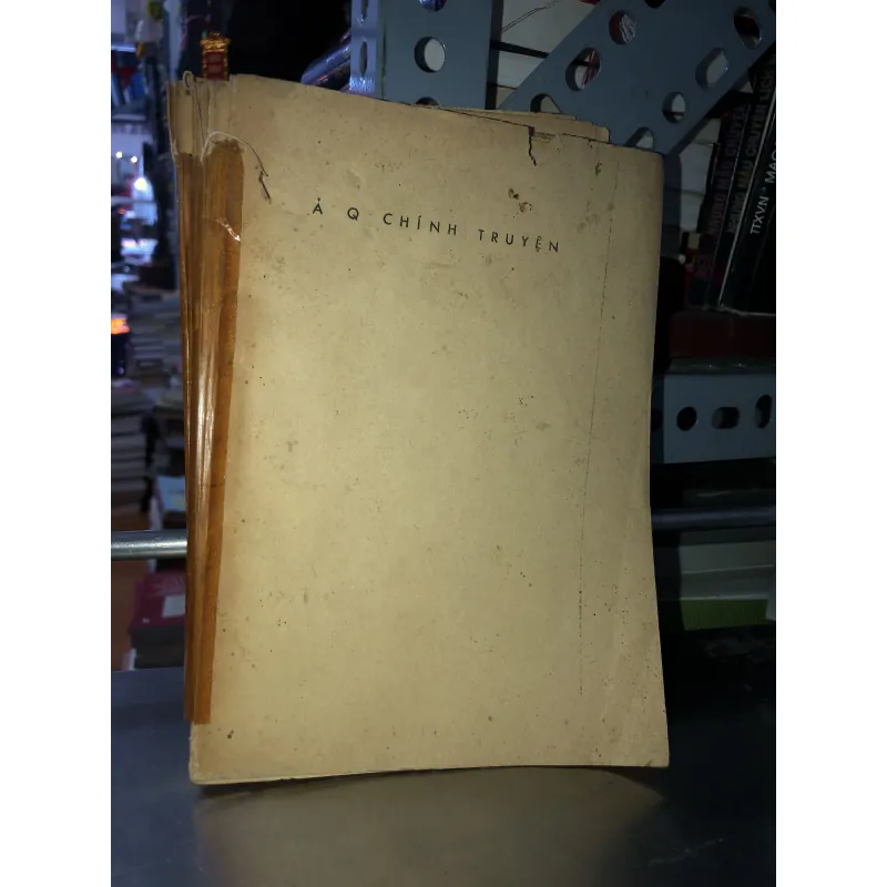 Ả Q chính truyện - Lỗ Tấn  977210