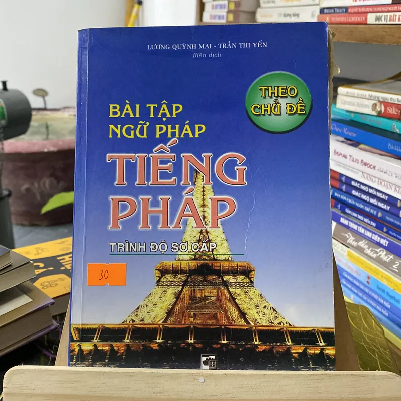 Sách bài tập ngữ pháp tiếng Pháp trình độ sơ cấp theo chủ đề￼ 673992