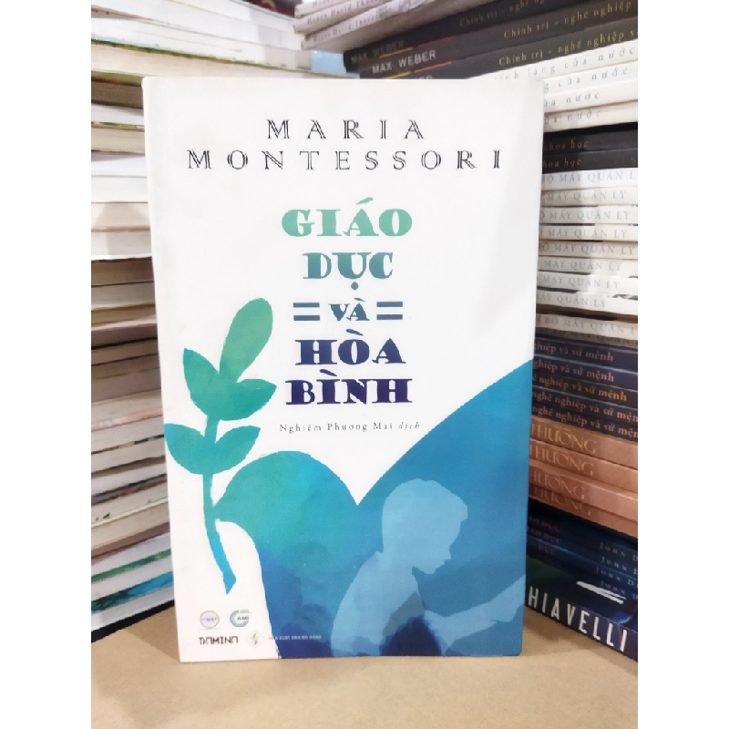 Giáo dục và hòa bình - Maria Montessori 256653