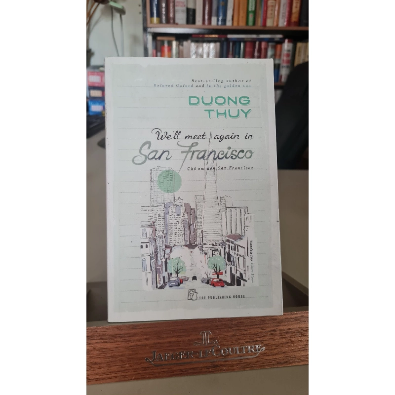 We'll meet again in san Francisco - Duong Thuy 405883