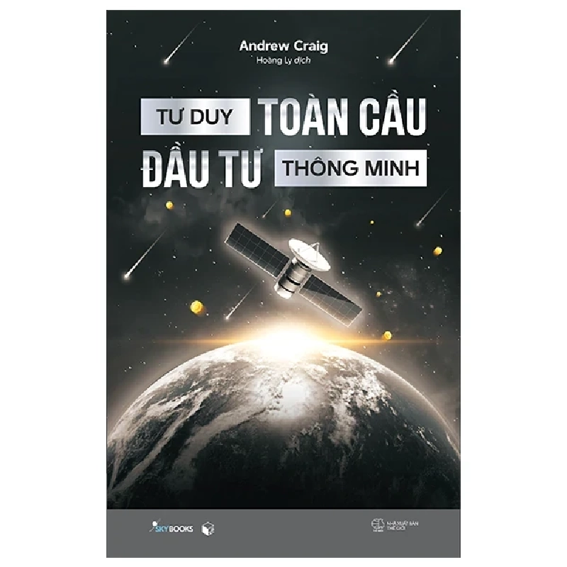 Tư Duy Toàn Cầu - Đầu Tư Thông Minh - Andrew Craig 301625