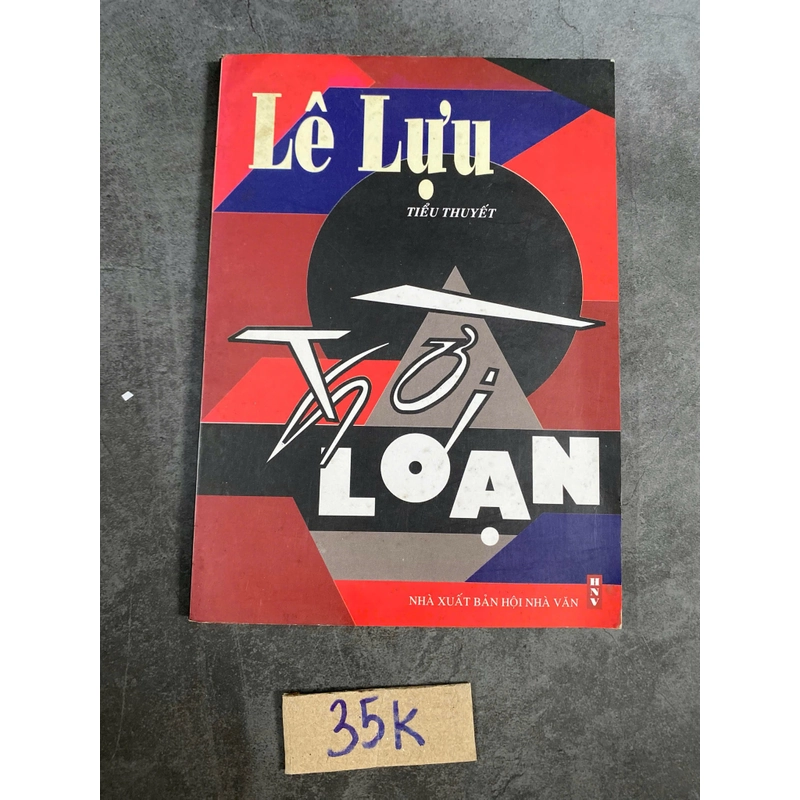 Tiểu thuyết thời loạn-Lê Lựu 521105
