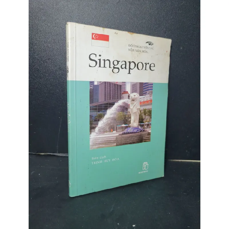[Sách Cũ SCGR] Singapore mới 80% bẩn bìa, ố, có vệt nước 2006 Trịnh Huy Hóa HCM2205 VĂN HỌC 678431