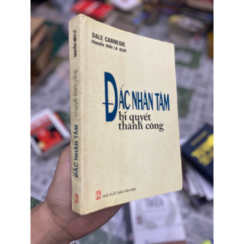 Đắc nhân tâm: Bí quyết thành của thành công - Dale Carnegie 186951