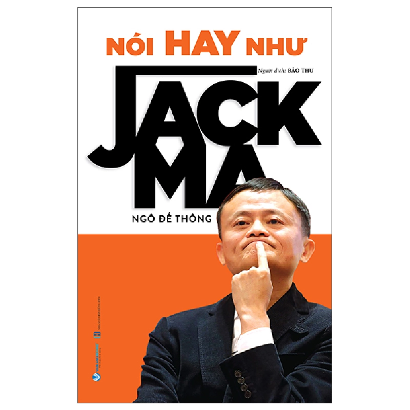 Nói Hay Như Jack Ma (2025) - Ngô Đế Thông 699781