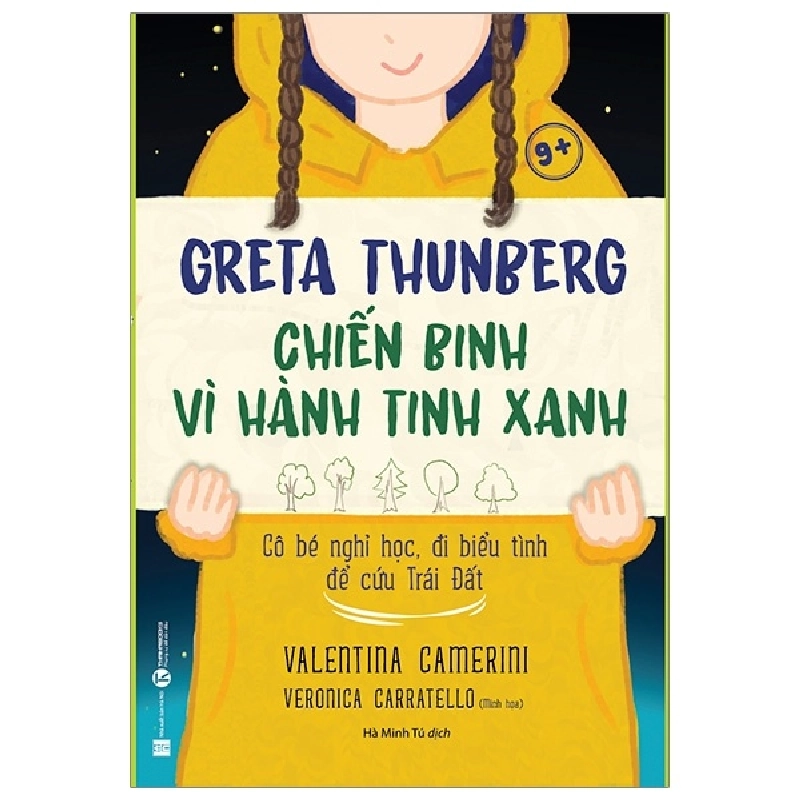 Greta Thunberg - Chiến Binh Vì Hành Tinh Xanh - Valentina Camerini (Mới 100%) Tiểu sử, hồi ký, Thái Hà Books - SÁCH ĐẠI HỌC 480693