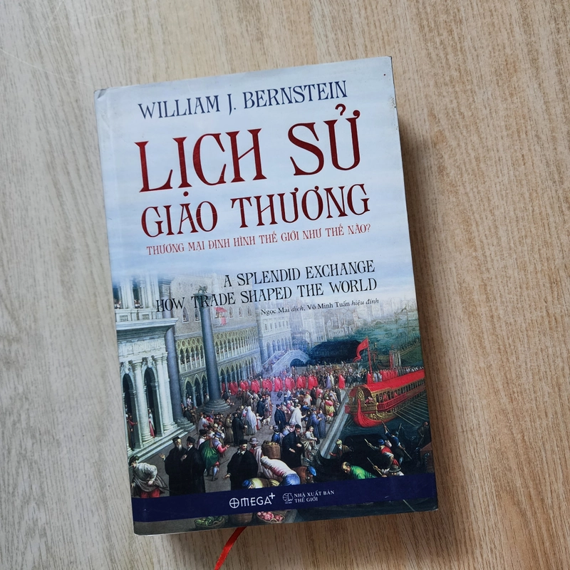 Lịch sử giao thương | W. J. Bernstein  416739