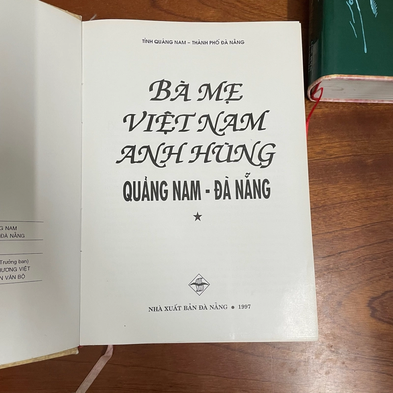 II Tựa sách: Bà Mẹ Việt Nam Anh Hùng Quảng Nam - Đà Nẵng 479680