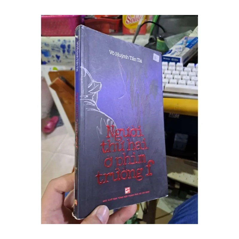 Người thứ hai ở phim trường f - Tấn Tài VĂN HỌC HCM1008 985047