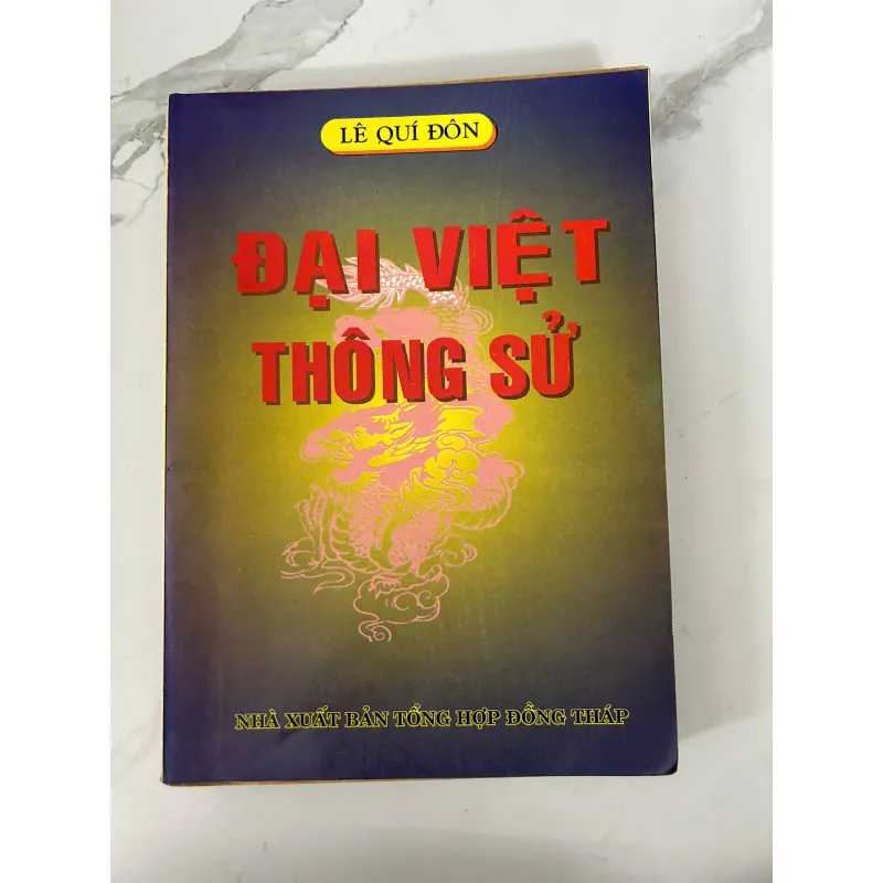 Đại Việt thông sử - Lê Quý Đôn 745855
