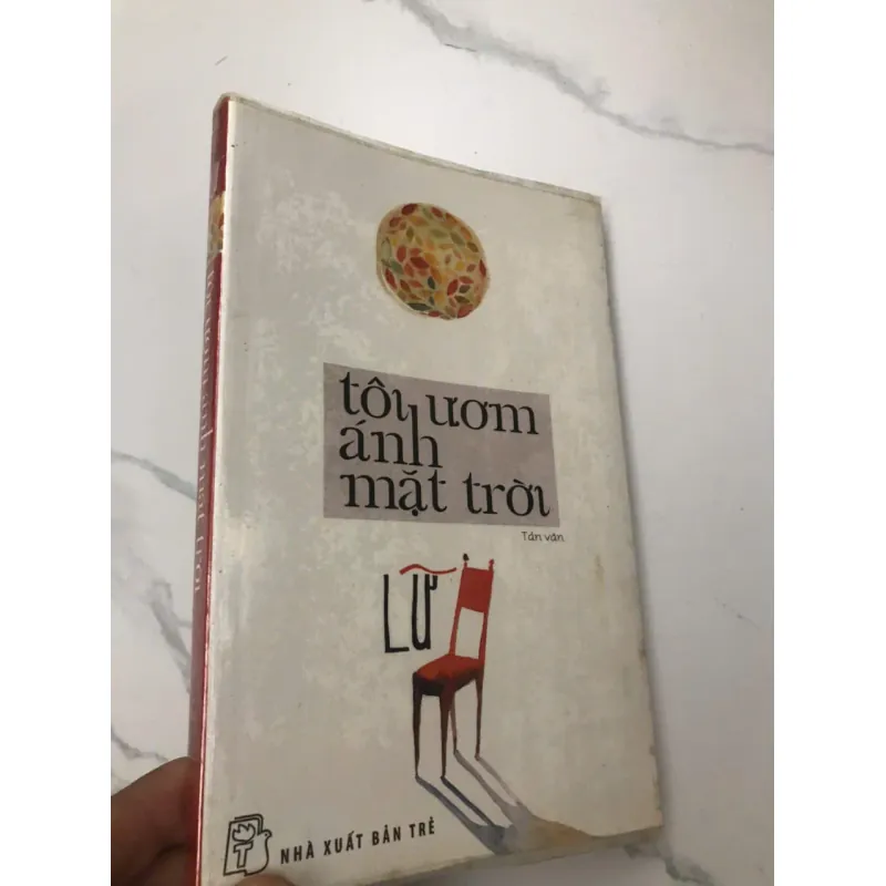 Tôi ươm ánh mặt trời – Tác giả: Lữ 600000