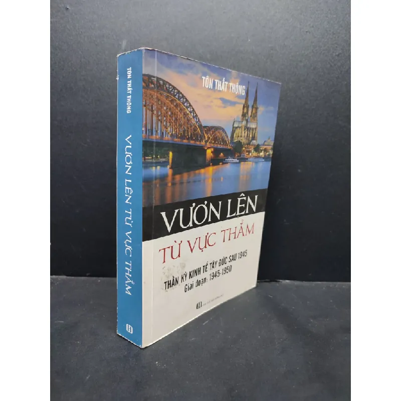 [Sách Cũ SCGR] Vươn lên từ vực thẳm mới 70% ố vàng 2015 HCM1406 Tôn Thất Thông SÁCH KINH TẾ - TÀI CHÍNH - CHỨNG KHOÁN 676120