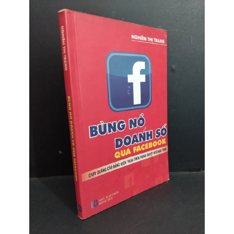 [Sách Cũ SCGR] Bùng nổ doanh số qua facebook mới 80% ố có viết nhẹ vào sách 2019 HCM2811 Nghiêm Thị Trang MARKETING KINH DOANH 684941