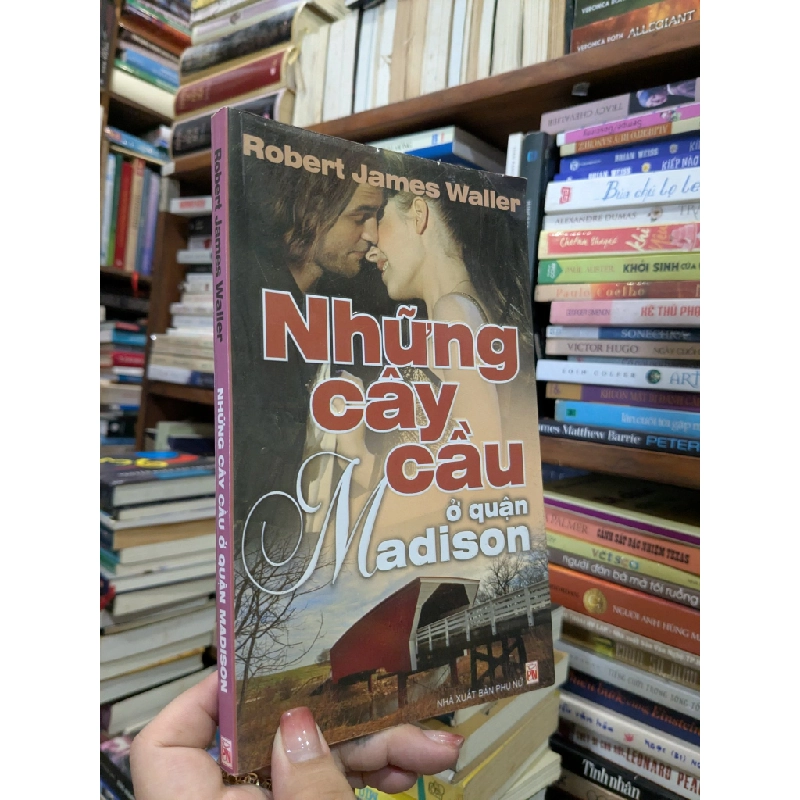 Những cây cầu ở quận Madison - Robert James Waller 129388