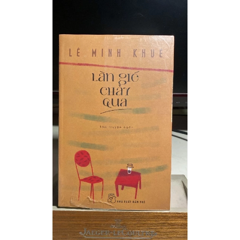 [Phiên Chợ Sách Cũ] Làn Gió Chảy Qua 2016 - Lê Minh Khuê -NXB Trẻ 0506 468216