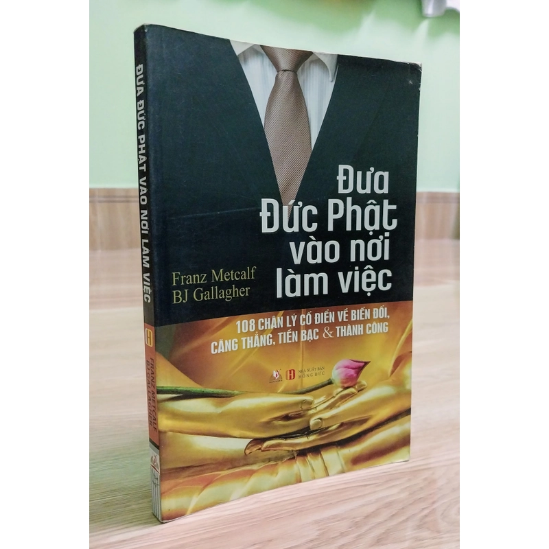 Tủ Sách Phật Giáo - Đưa Đức Phật Vào Nơi Làm Việc 337739