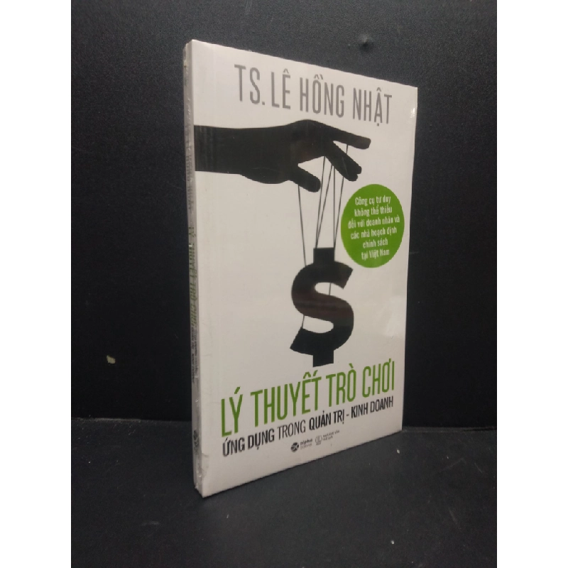 Lý thuyết trò chơi ứng dụng trong quản trị - kinh doanh mới 100% HCM0106 TS. Lê Hồng Nhật SÁCH TÂM LÝ 154872