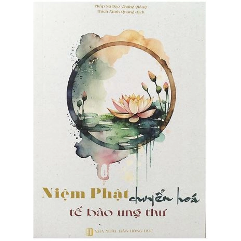 Niệm Phật Chuyển Hoá Tế Bào Ung Thư 540833
