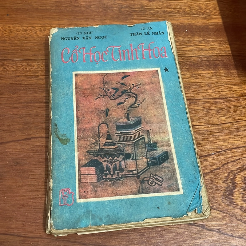 II Sách Xưa: Cổ Học Tinh Hoa - Ôn Như Nguyễn Văn Ngọc, Tử An Trần Lê Nhân - 1988 506476