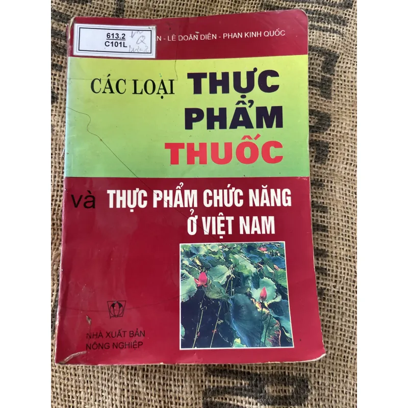 Các loại  thực phẩm thuốc và thực phẩm chức năng của Việt Nam  1019541