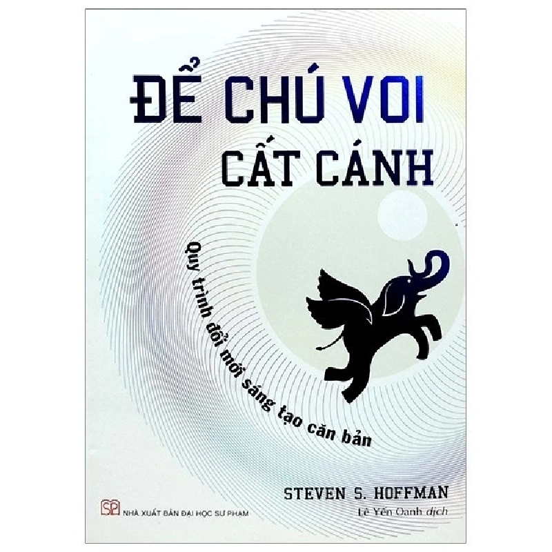 Để chú voi cất cánh mới 100% HCM.PO Steven S. Hoffman Oreka-Blogmeo 135087