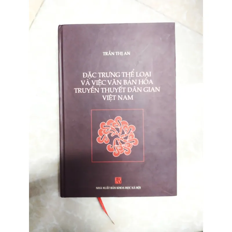 Sách: Đặc trưng thể loại và việc văn bản hóa truyền thuyết dân gian Việt Nam 717438
