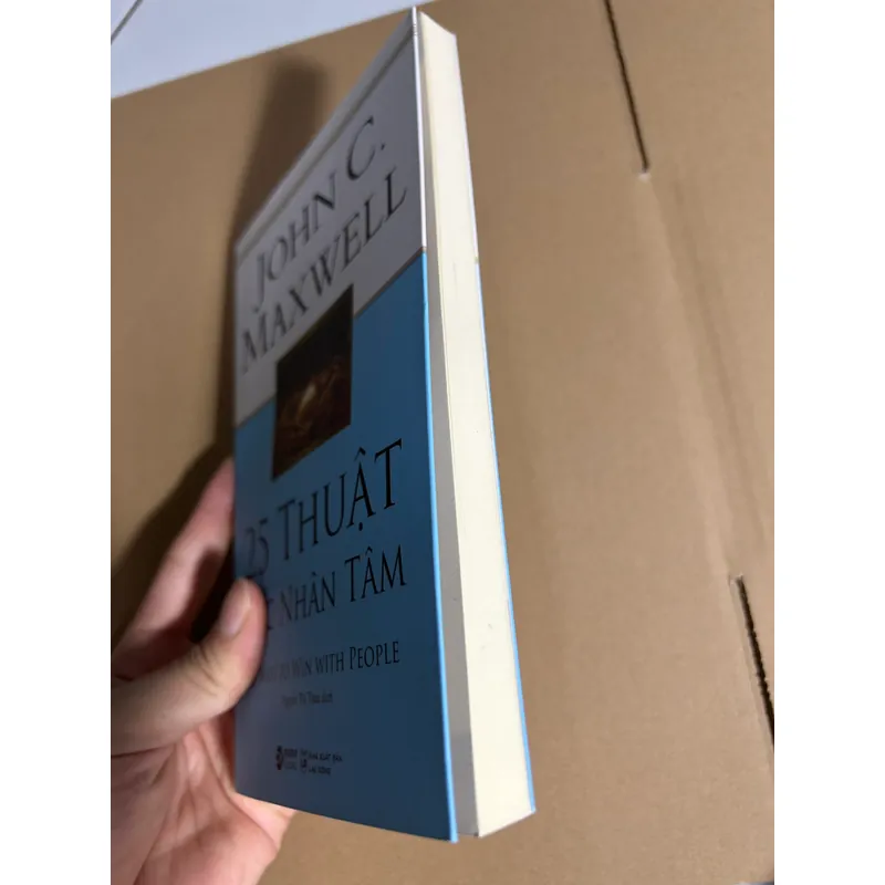 25 thuật đắc nhân tâm - JOHN C.MAXWELL 706575