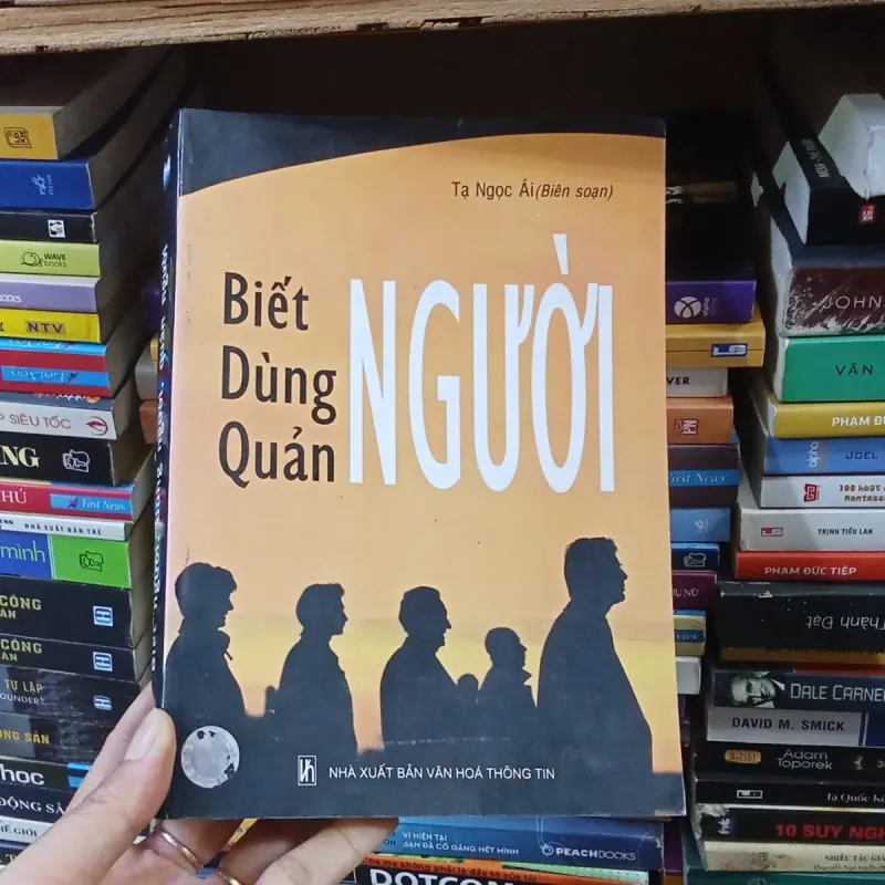Biết Người Dùng Người Quản Người - Tạ Ngọc Ái  776326