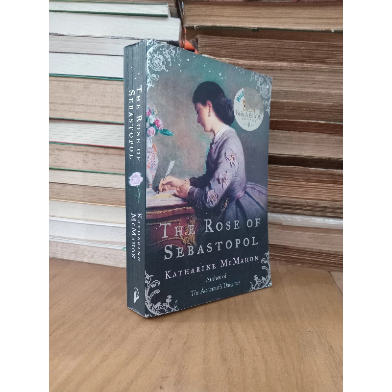 The Rose of Sebastopol - Katharine McMahon 456084