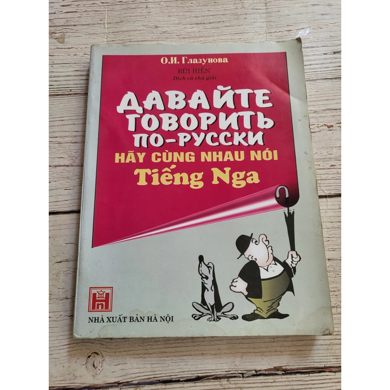 Hãy cùng nhau nói tiếng Nga _ sách học tiếng Nga 329103