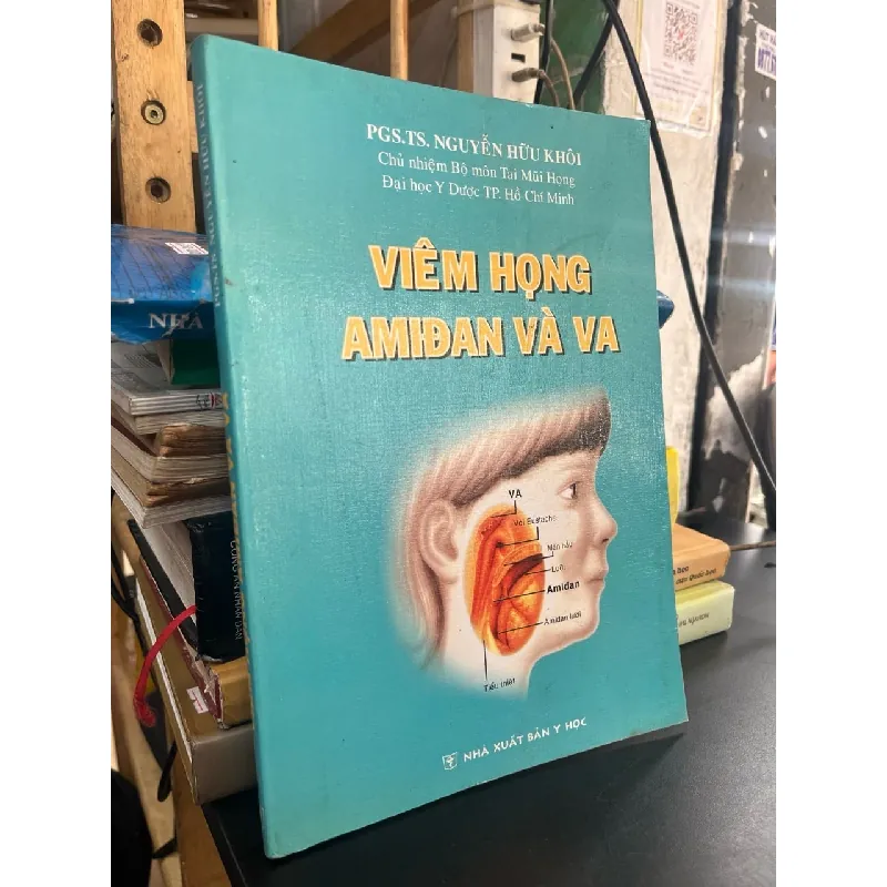 Viêm họng amidam và VA - PGS,TS. Nguyễn Hữu Khôi 719525