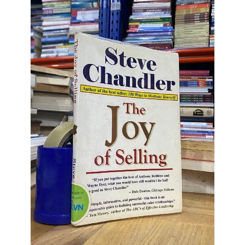 The Joy of Selling - Steve Chandler 562774
