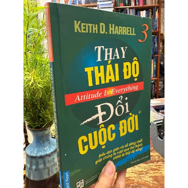 Thay thái độ đổi cuộc đời - Jeff Keller 465509