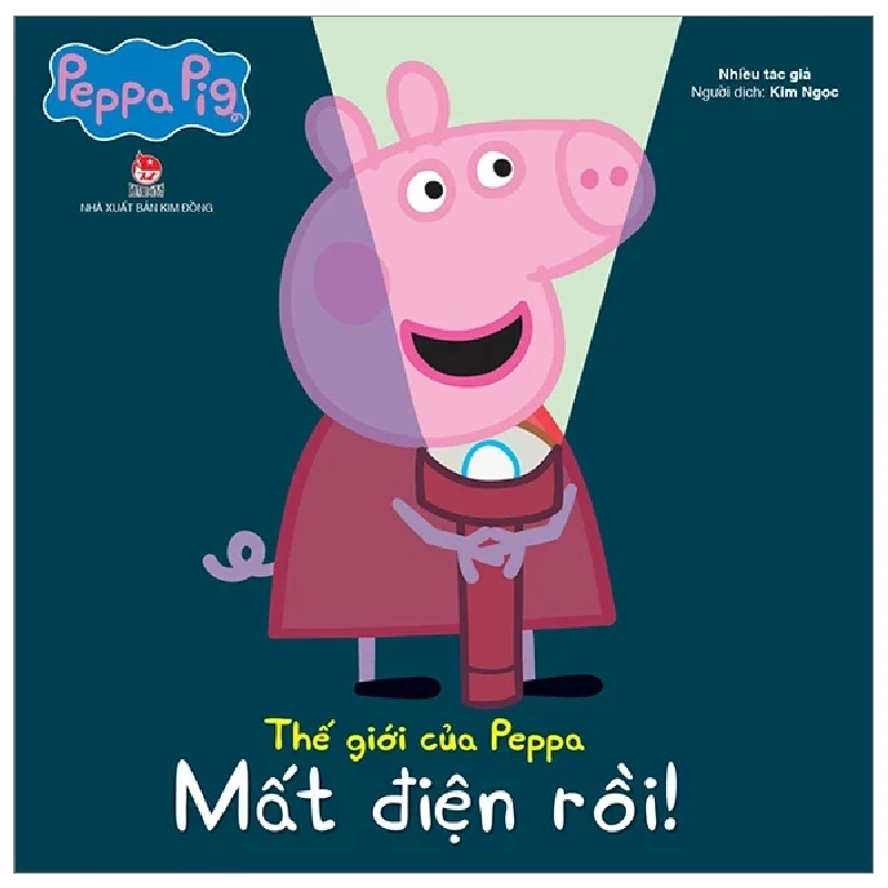 Thế Giới Của Peppa - Mất Điện Rồi! - Nhiều Tác Giả 305818