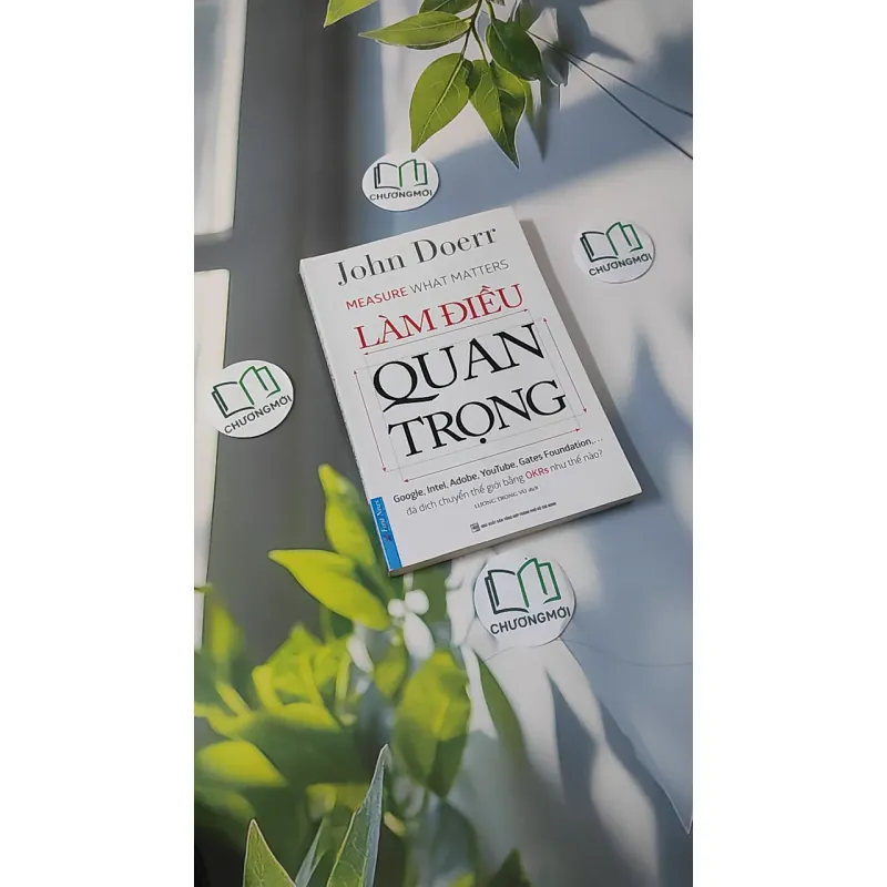 [MIỄN PHÍ BỌC SÁCH] Làm Điều Quan Trọng - John Doerr 961141