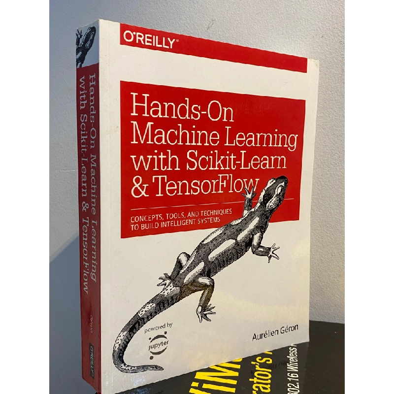 Hands-On Machine Learning with Scikit-Learn & TensorFlow : Concepts, Tools, and Techniques to build Intelligent Systems - Aurélien Géron 449153