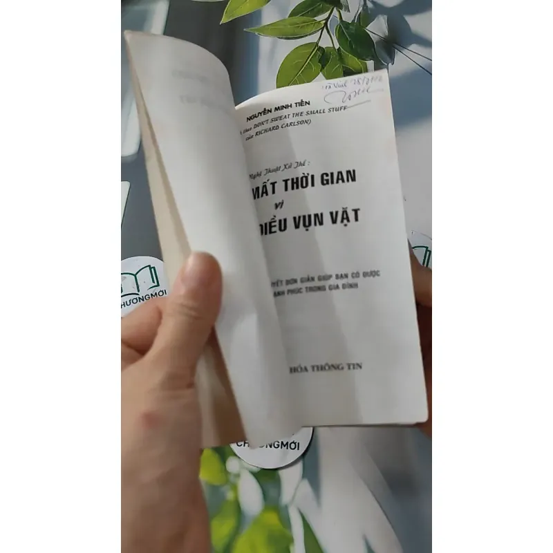 Đừng Mất Thời Gian Vì Những Điều Vụn Vặt - Nguyễn Minh Tiến 727259