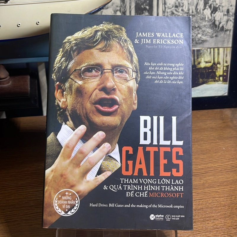 Bill Gates tham vọng lớn lao & quá trình hình thành đế chế Microsoft 508296