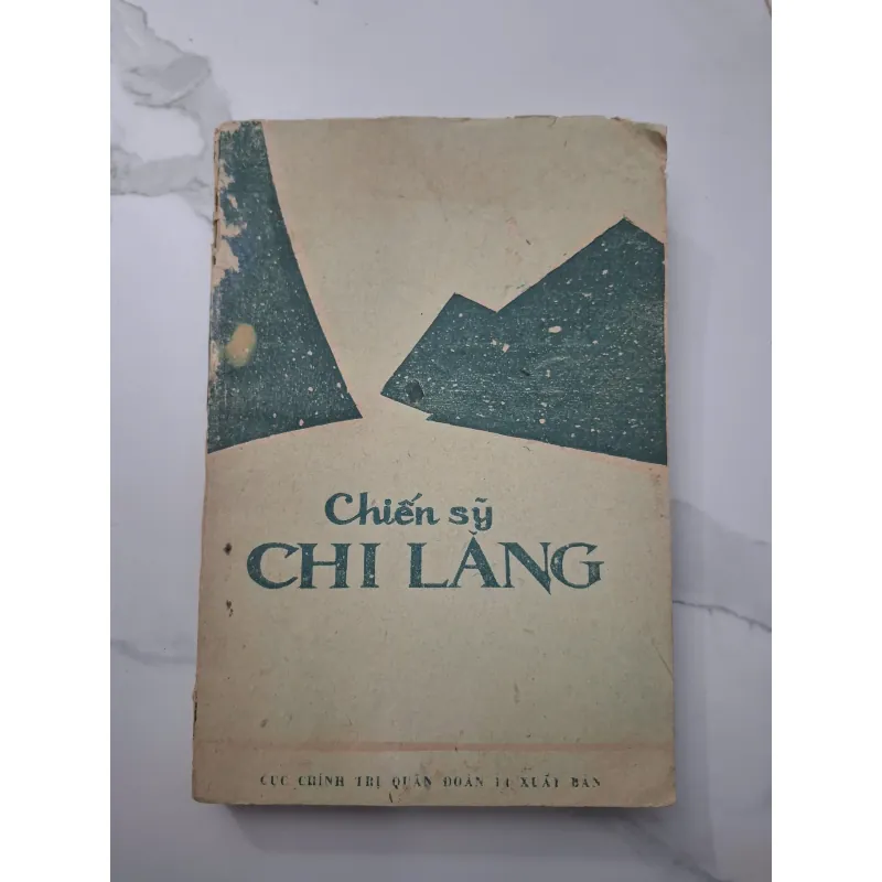 Chiến Sĩ Chi Lăng - (in bởi Cục Chính trị Quân đoàn 14) 708119