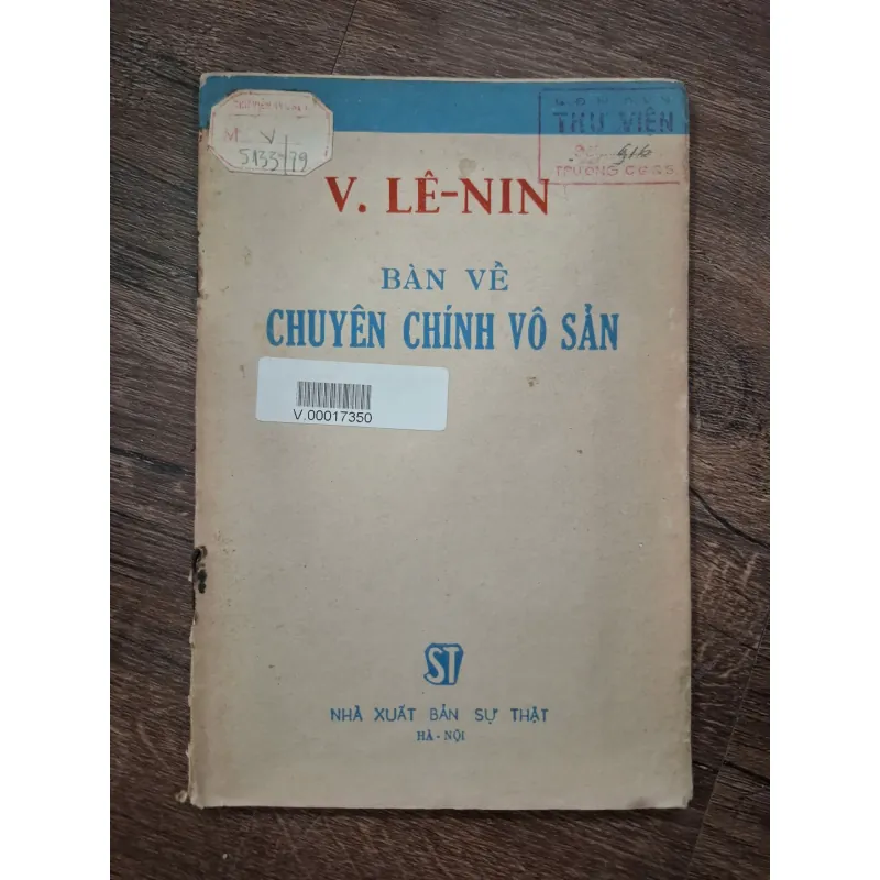 BÀN VỀ CHUYÊN CHÍNH VÔ SẢN - V. LÊ-NIN 718469