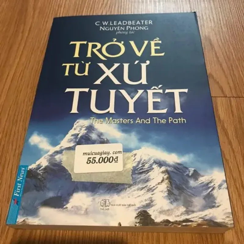 Trở Về Từ Xứ Tuyết – C.W.Leadeater, Nguyên Phong phóng tác 760125