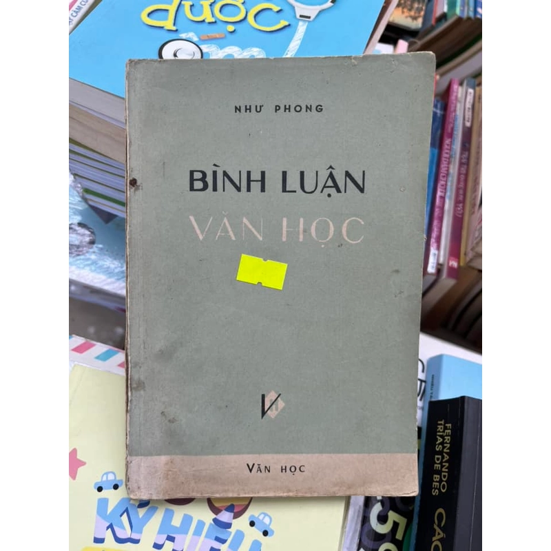 Bình luận văn học - Như Phong 378590