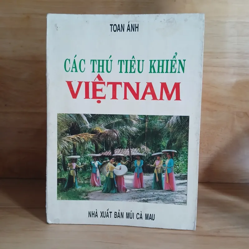 Các Thú Tiêu Khiển Việt Nam - Toan Ánh 1014829