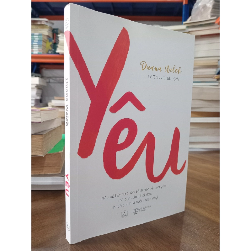 Yêu - Duana Welch (Lê Thùy Linh dịch) 466265