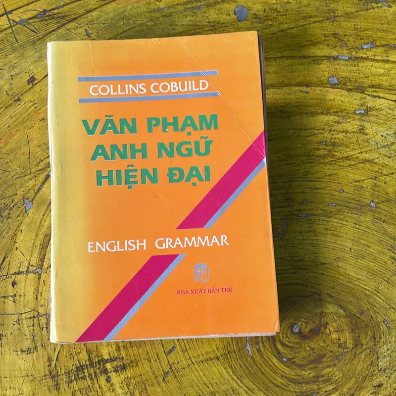 VĂN PHẠM ANH NGỮ HIỆN ĐẠI- COLLINS COBUILD- ENGLISH GRAMMAR  736758
